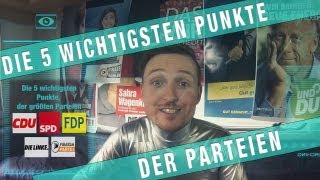 Die 5 wichtigsten Wahlversprechen der Parteien btw13 [upl. by Aibat]