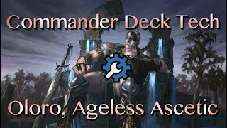 MTG Friends  Oloro Ageless Ascetic  Commander Deck Tech  Magic the Gathering  MTG  Oloro [upl. by Ulrikaumeko980]