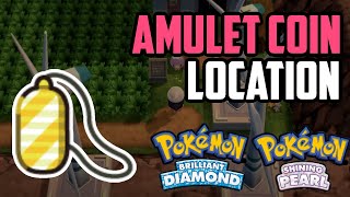 Where to Find Amulet Coin  Pokémon Brilliant Diamond amp Shining Pearl [upl. by Ocirrej231]