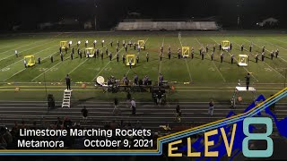 LCHS Marching Rockets  Elev8  October 9 2021  Metamora Field Competition [upl. by Stieglitz]