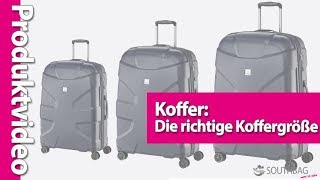 Koffer Die richtige Koffergröße [upl. by Kristal]