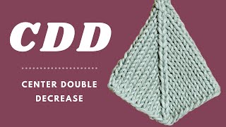 CDD  Center Double Decrease Knit Tutorial  Decrease 2 stitches Evenly [upl. by Netta]