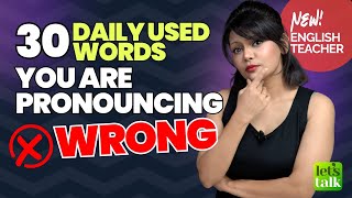 30 Commonly Mispronounced English Words 😱  Improve English Pronunciation  Speak English Clearly [upl. by Dniren554]