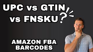 Amazon FBA Barcodes Explained [upl. by Chao836]