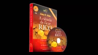 Wallace D Wattles A Ciencia De Ficar Rico Audio Livro [upl. by Ailegra253]