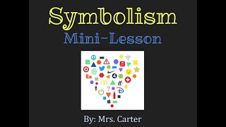 Symbolism Mini Lesson [upl. by Arahd]