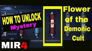 How to Unlock Flower of the Demonic Cult in MIR4 [upl. by Lobel906]