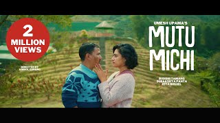 MUTU MICHI OFFICIAL VIDEO BUDDHI TAMANGSURAKSHYA PANTARIYA BHUJEL [upl. by Nerrej]