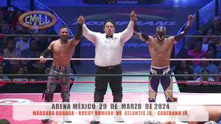 CMLL  MÁSCARA DORADA  ROCKY ROMERO VS ATLANTIS JR  SOBERANO JR ARENA MÉXICO290324 [upl. by Ylrrad]