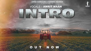 Amrit Maan  Official Video  Intro  Punjab  Farmers Records [upl. by Elehcin726]