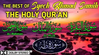 the Best ArRahman AlMulk AlBaqarah Taha Peace for the Soul and Blessings for LifeAhmad [upl. by Ingamar]