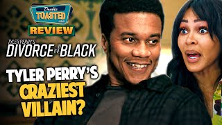 TYLER PERRYS DIVORCE IN THE BLACK MOVIE REVIEW  Double Toasted [upl. by Atinek]