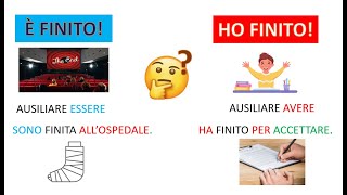 Italiano per stranieri Lezione 117 VERBO FINIRE PASSATO PROSSIMO AUSILIARE ESSERE O AVERE [upl. by Erdua82]