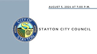 August 5 2024 Stayton City Council Meeting Live Stream [upl. by Hibbitts]