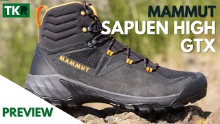 Mammut Sapuen High GTX  Preview  Tanto para media como para alta montaña [upl. by Brechtel]