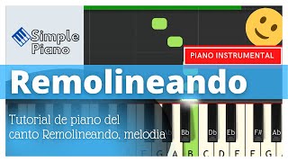 REMOLINEANDO PIANO TUTORIAL SYNTHESIA  SIMPLE PIANO [upl. by Horgan]