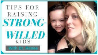 Tips for Raising a StrongWilled Child [upl. by Merrie94]