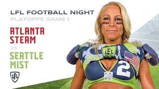 LFL  2019  WEEK 17  EASTERN CONFERENCE CHAMPIONSHIP ATLANTA STEAM VS SEATTLE MIST [upl. by Oruasi831]