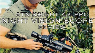 Best Night Vision Scopes in 2022 ATN X Sight 4k PRO 314 Review [upl. by Yrogerg98]