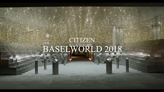 CITIZEN Baselworld 2018 Virtual Tour [upl. by Chao749]