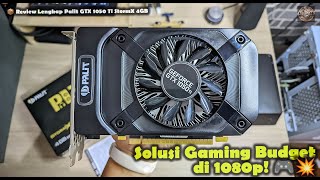 📦 Unboxing amp Review Palit GTX 1050 Ti StormX  Performa Maksimal di Harga Terjangkau 🔥 [upl. by Nivloc]