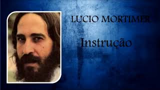 Instrução  Lucio Mortimer  Céu de Maria 2007 [upl. by Ceporah]