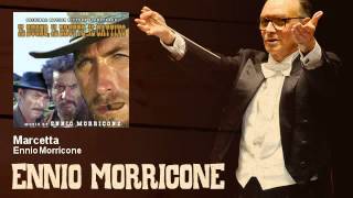 Ennio Morricone  Marcetta  Il Buono Il Brutto E Il Cattivo 1966 [upl. by Aniled493]