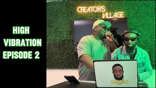 High Vibrations Episode 2  Afrobeats  Amapiano  Hip Hop  Vibes w Billiclubmike [upl. by Aronas]