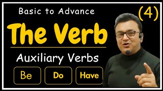 Primary Auxiliary Verbs  Be Do Have  The Verb Part 4  Helping Verbs in English Grammar [upl. by Araf]