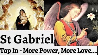 Prayer to St Gabriel  Protection Healing Blessings Restoration Deliverance Finances Wisdom [upl. by Aohsoj]