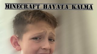 MİNECRAFTA HAYATA KALMAK PART 1 [upl. by Ytissahc]