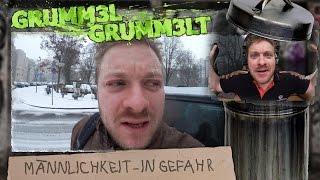 Männlichkeit  In Gefahr  gRuMM3l gRuMM3lt [upl. by Ringler866]