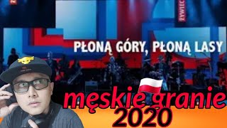 🇵🇱 FIRST TIME LISTENING TO MĘSKIE GRANIE ORKIESTRA 2020  PŁONĄ GÓRY PŁONĄ LASY REACTION [upl. by Bak586]