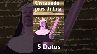 5 Datos UN MUNDO PARA JULIUS [upl. by Ilysa]