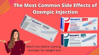 What are the Most Common Side Effects of Ozempic [upl. by Nyleak762]