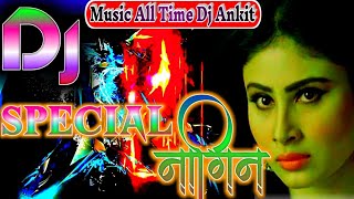 तेरे संग प्यार मै नही तोड़ना Dj song tere sang pyar main nhi todna dj song nagin song dj ankit [upl. by Chaworth]