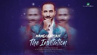 Mamdouh Saif  The Invitation  ممدوح سيف  الدعوة [upl. by Shelly393]