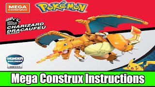 Mega Construx Instructions  Pokémon  GWY77  Charizard [upl. by Zailer]