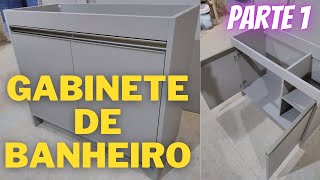 Como fazer gabinete para banheiro em MDF estilo planejado PARTE 1 [upl. by Wright]