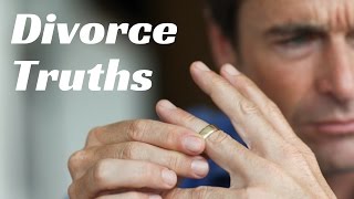 Truth About Divorce  What Do Men Need To Know [upl. by Atinit807]