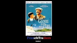 La gloire de mon père 1990  Trailer with French subtitles [upl. by Bernstein]