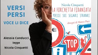 Poesie sui segnali stradali NICOLA CINQUETTI La forchetta fidanzata [upl. by Notlok]