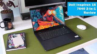 Dell Inspiron 16 7640 2in1 2024 Review 16quot 25K MiniLED Intel 155H 32GB 1TB laptop [upl. by Alyehc]