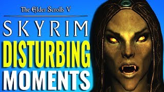 Skyrim  Most Disturbing Moments Elder Scrolls Lore [upl. by Lucho]