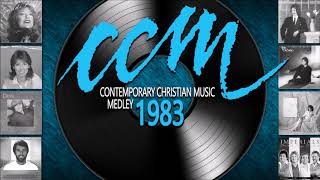 Contemporary Christian Music Medley 1983 CCM [upl. by Akimik306]