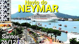 NAVIO DO NEYMAR MSC PREZIOSA SANTOS 2612 naviodecruzeiroenovidades cruzeiro festa biggestship [upl. by Tegdig977]