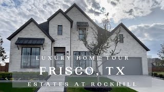 SHADDOCK HOMES  WESTLAKE LUXURY MODEL HOME TOUR  FRISCO TEXAS [upl. by Oslec]