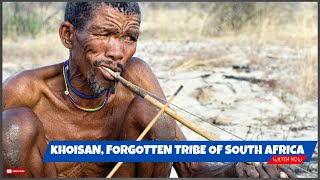 The forgotten history of the Khoisan tribe of South Africa [upl. by Aicilec314]