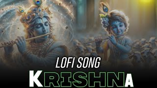 Krishna Bhagwan ll❤️ lofi song 2024 hindi ll💞SaregamaGujarati [upl. by Oregolac]