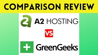 👉A2 Hosting vs GreenGeeks Web Hosting Comparison ✅ Review [upl. by Cherish]